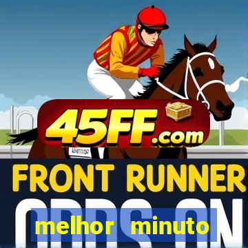 melhor minuto fortune ox